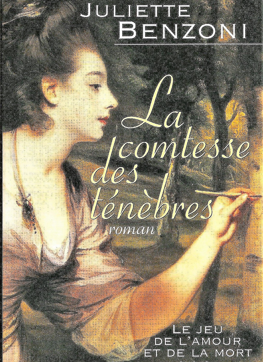 Le jeu de l'amour et de la mort : La comtesse des ténèbres Books