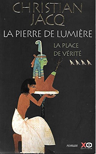 La place de Vérité (La pierre de lumière.) Books