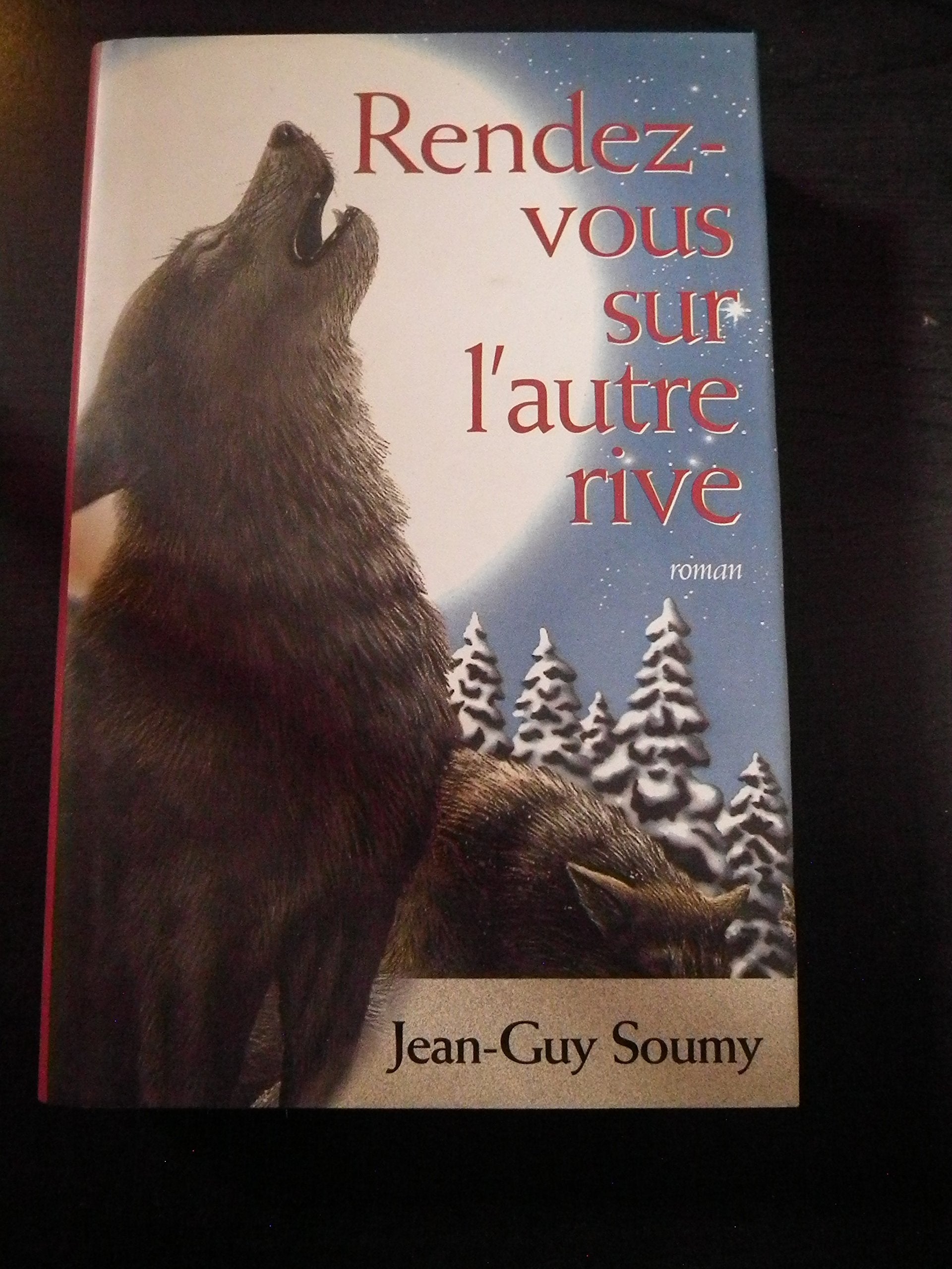 Rendez-vous sur l'autre rive book