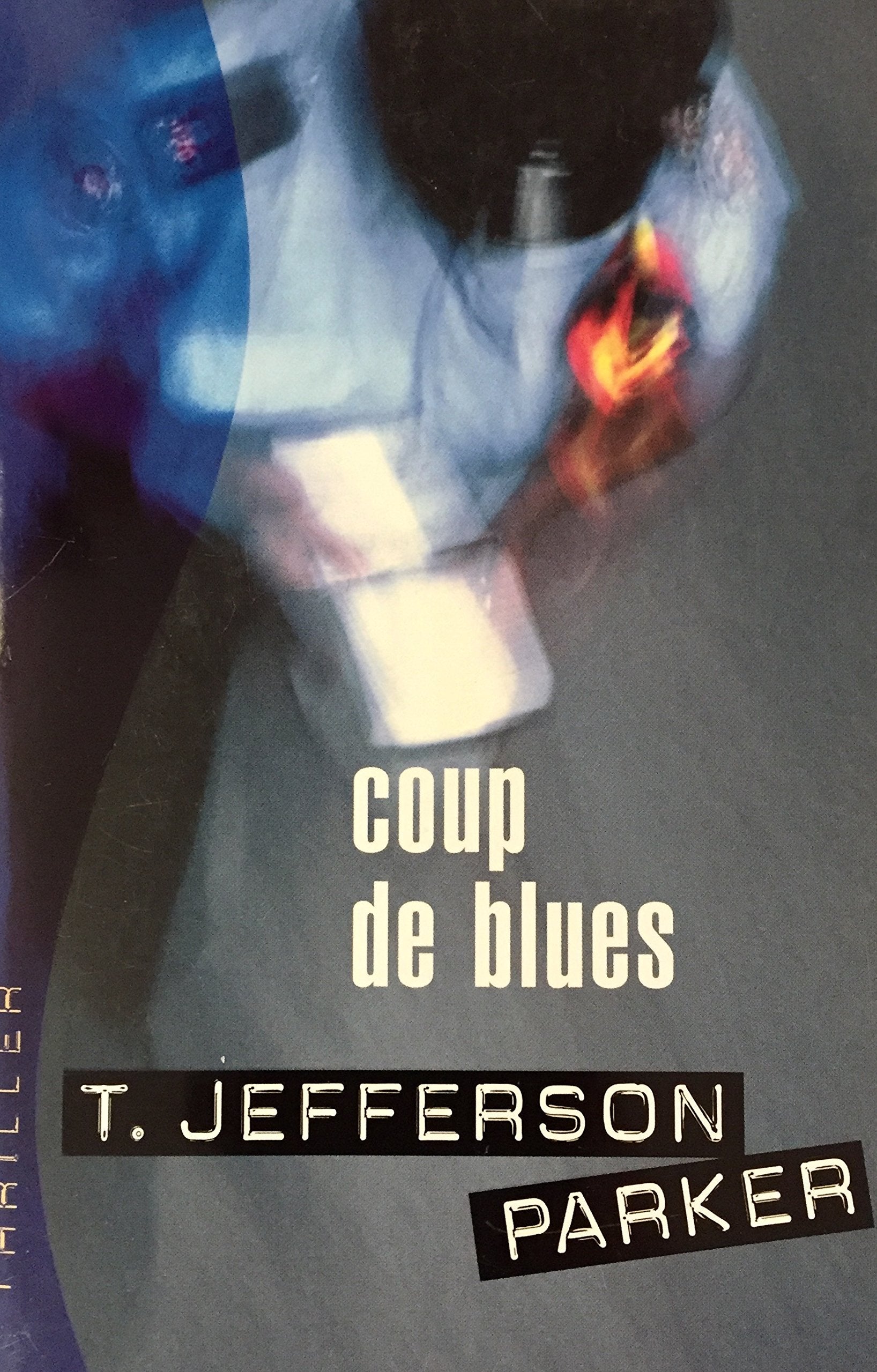 Coup de blues (Thriller) book