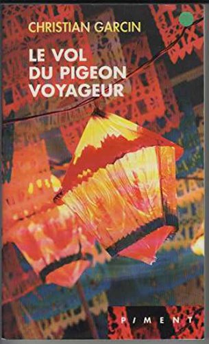 Le vol du pigeon voyageur book
