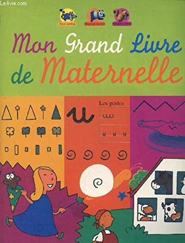 MON GRAND LIVRE DE MATERNELLE Books