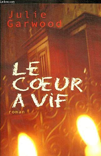 Le coeur à vif book