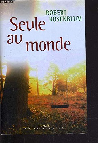 Seule au monde (Passionnément) Books