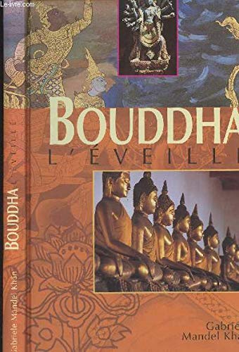 Bouddha - l'eveille Books