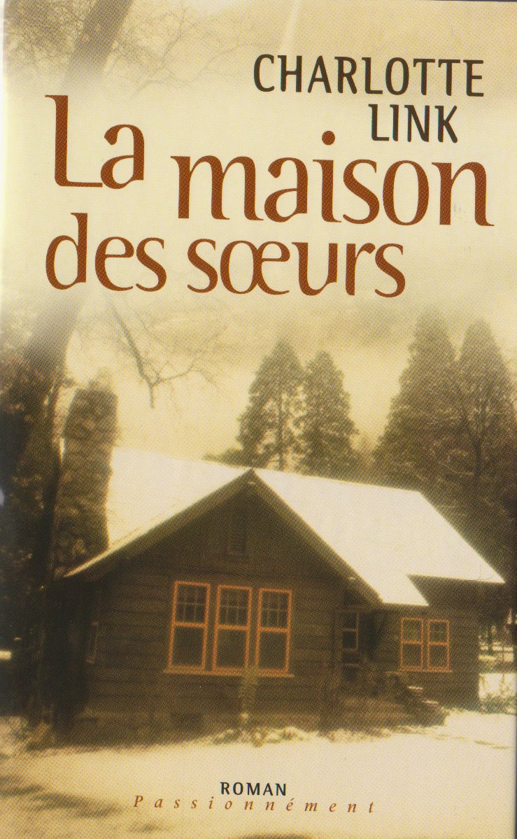 La maison des soeurs (Passionnément) Books
