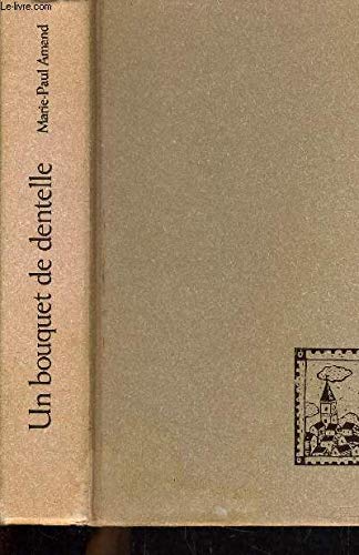 Un bouquet de dentelle Suivi de Le muguet bleu book