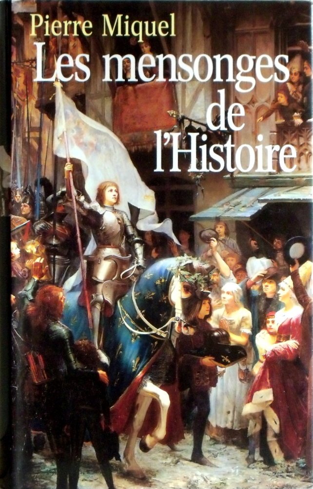 Les mensonges de l'Histoire Books