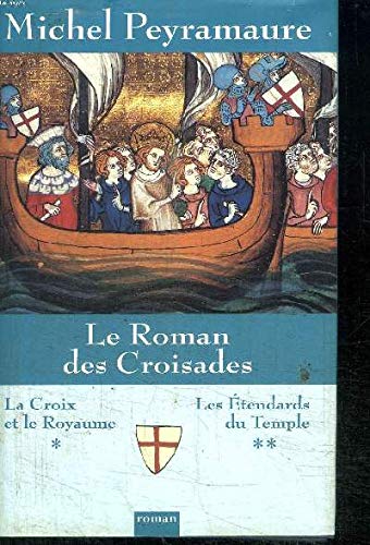 Le roman des Croisades Books