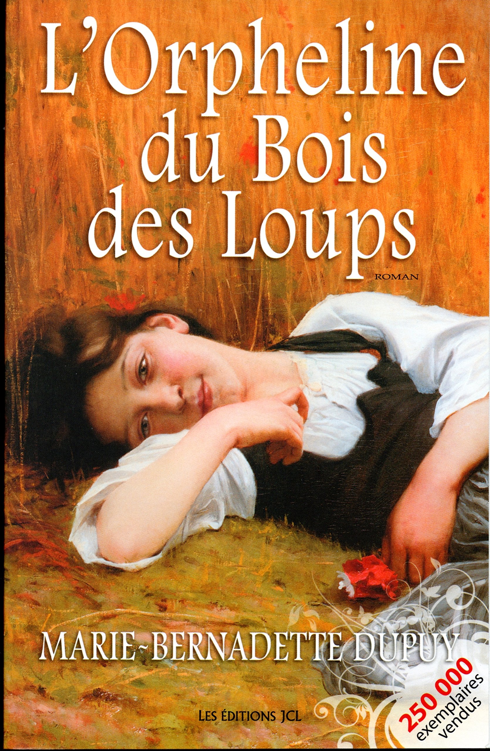ORPHELINE DU BOIS DES LOUPS Contemporary literature