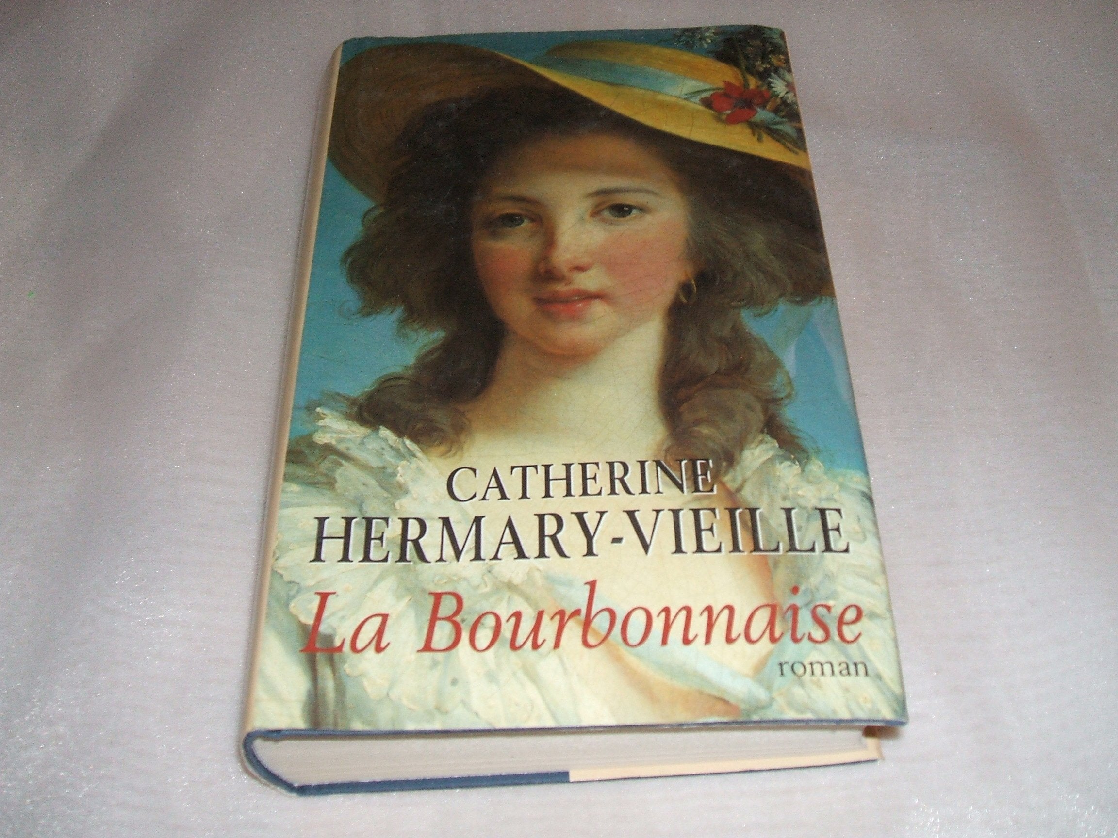 La bourbonnaise. Roman. Books
