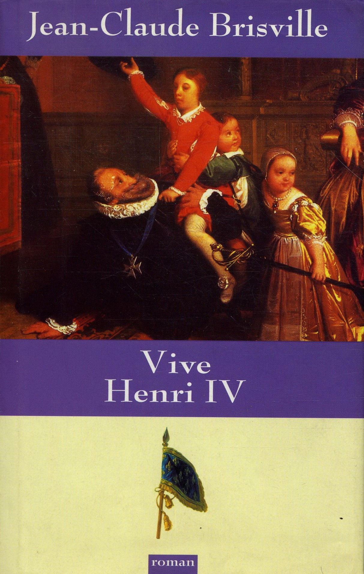 Vive Henri IV book