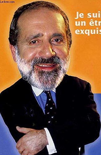 Je suis un être exquis book