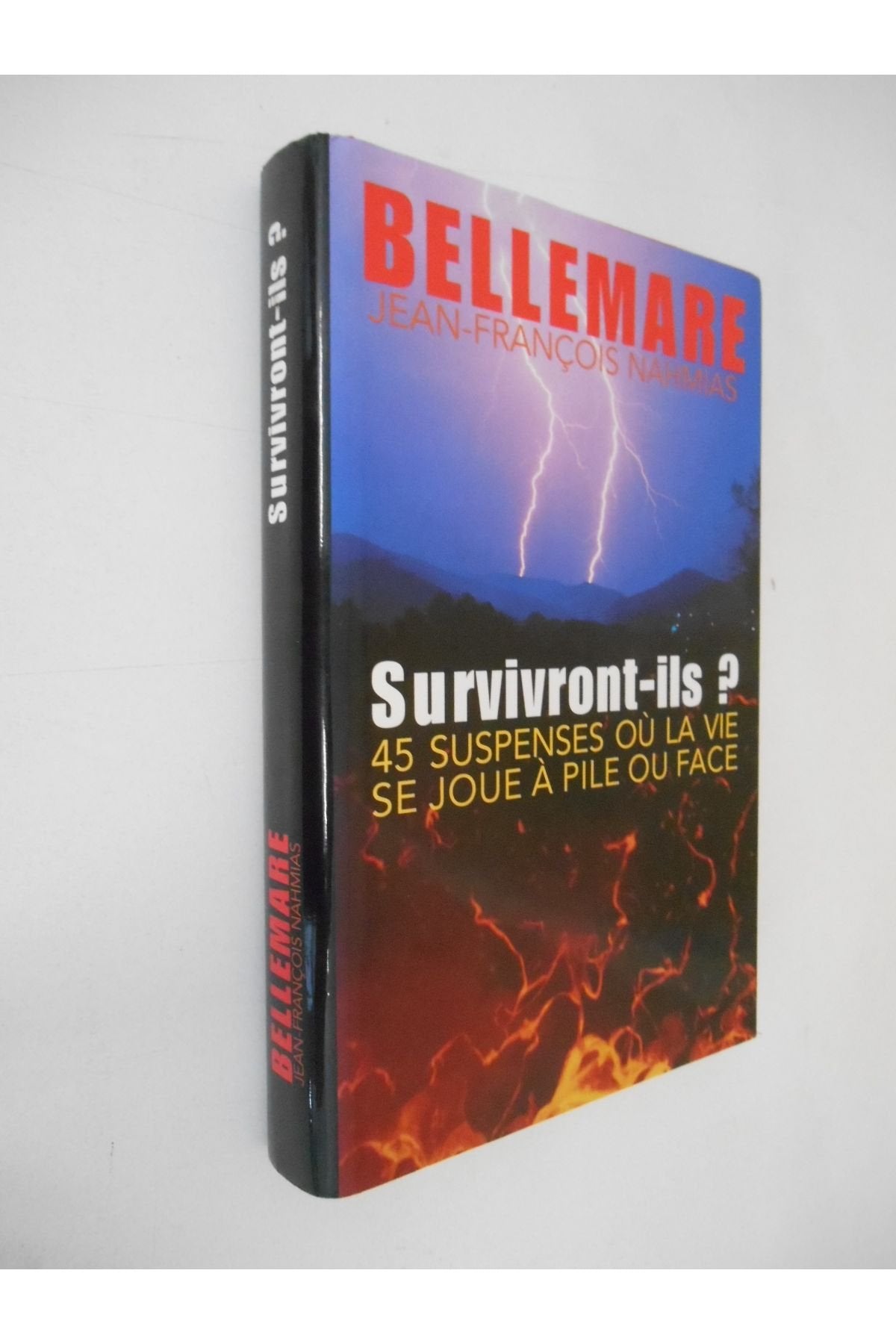 Survivront-ils ? -45 Suspenses où La Vie Se Joue à Pile Ou Face Books