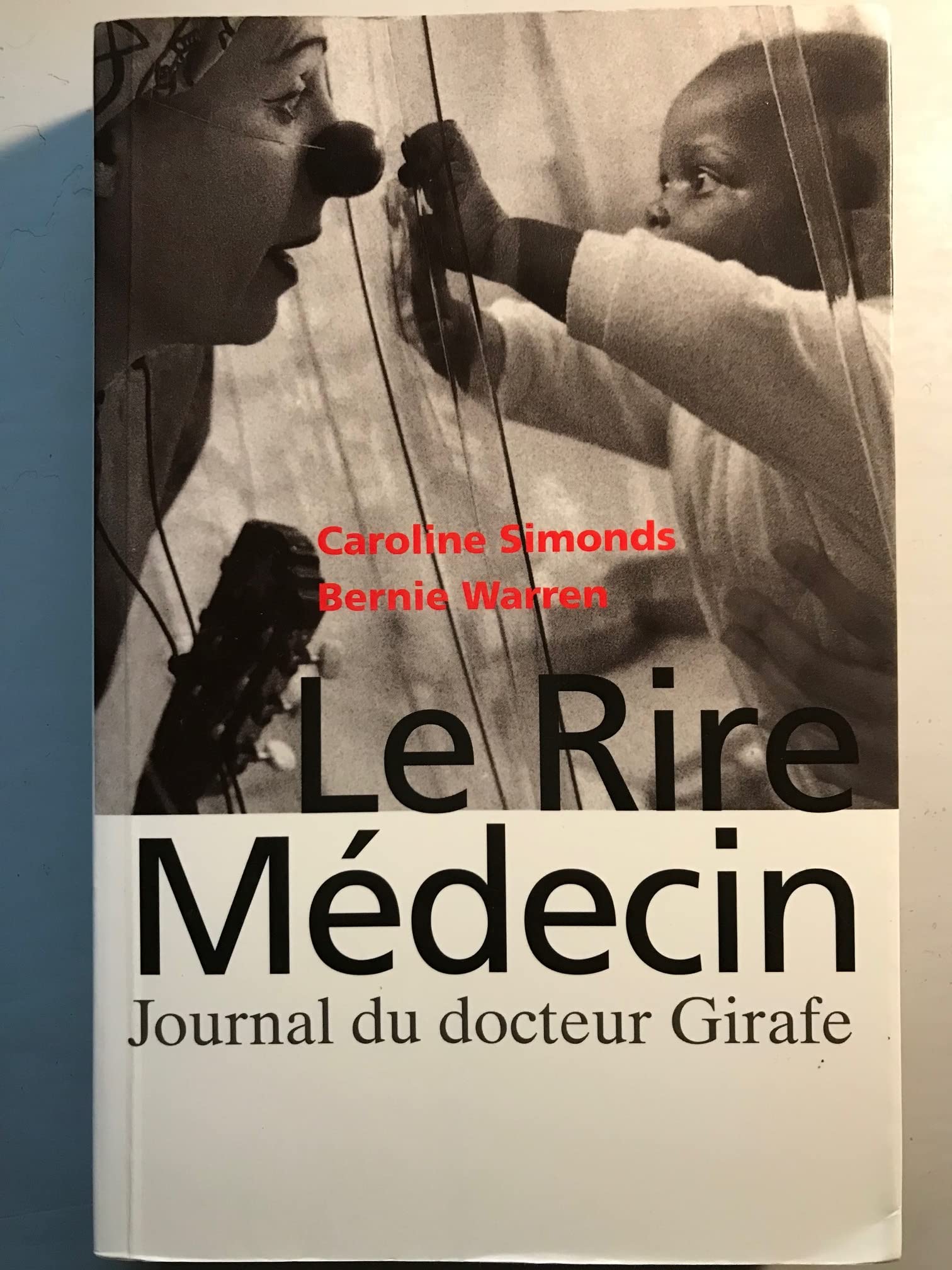 Le Rire médecin : Journal du Docteur Girafe book