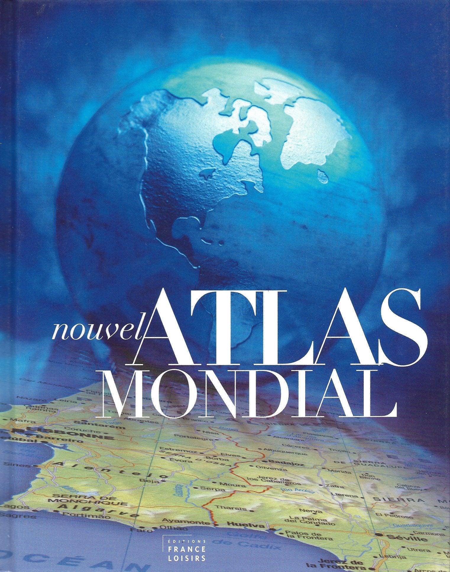 Nouvel Atlas Mondial French Language Edition Books