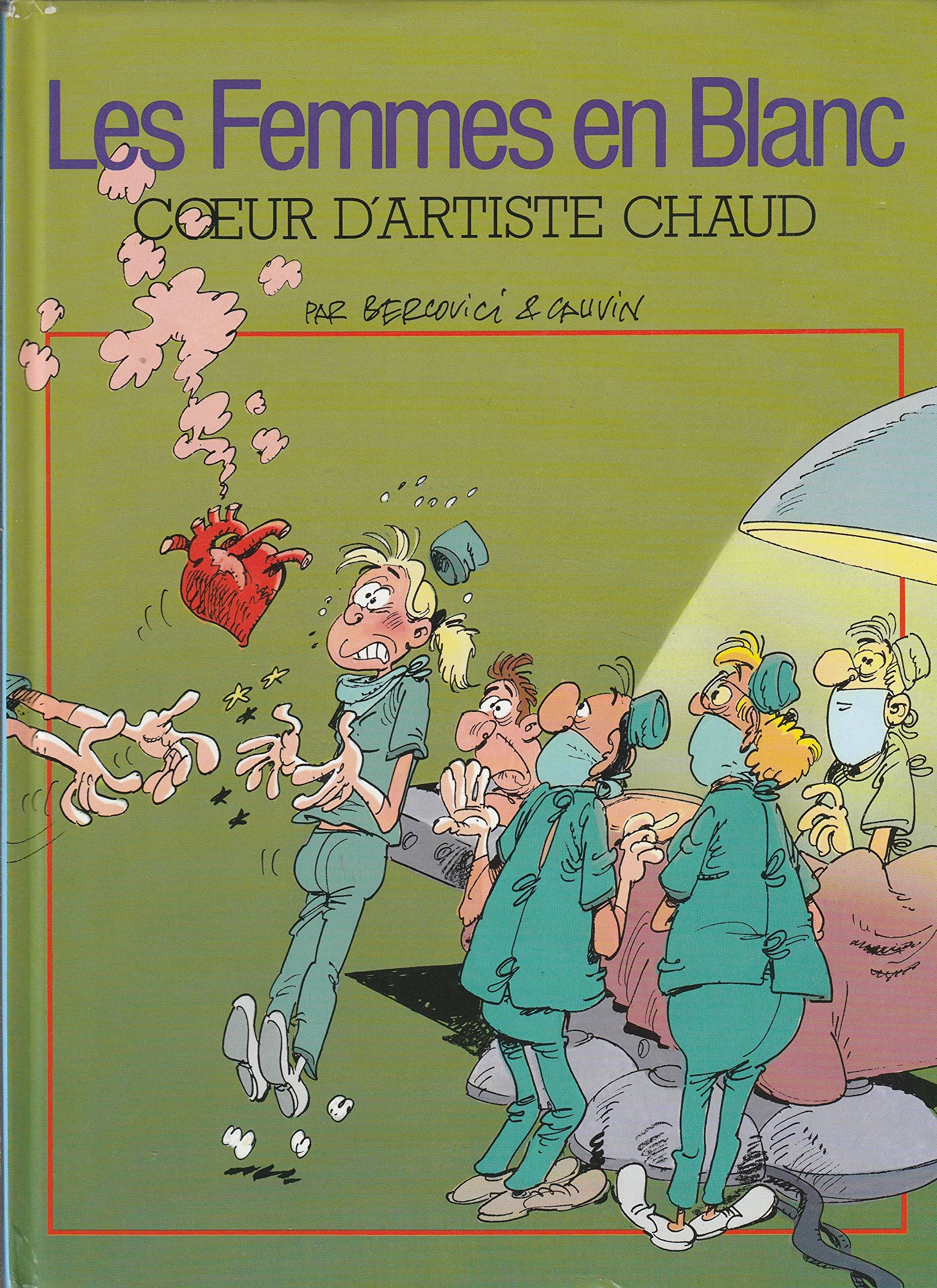 Les femmes blanc Tome 12 : Coeur d'artiste chaud Books