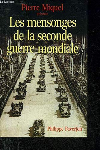 Les mensonges de la Seconde Guerre mondiale Books