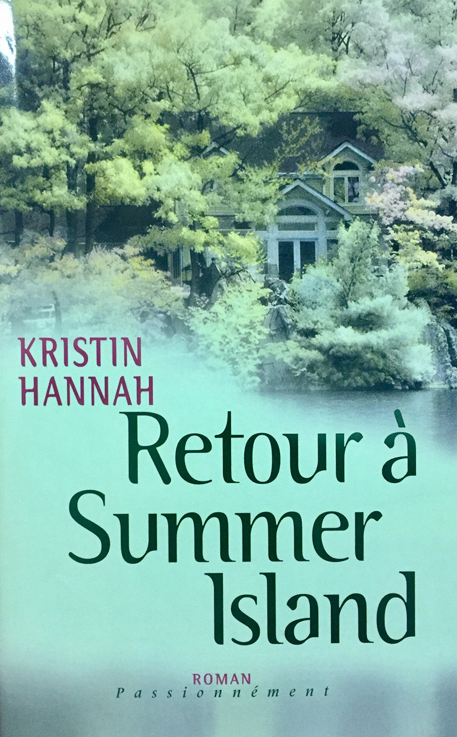 Retour à Summer Island (Passionnément) book