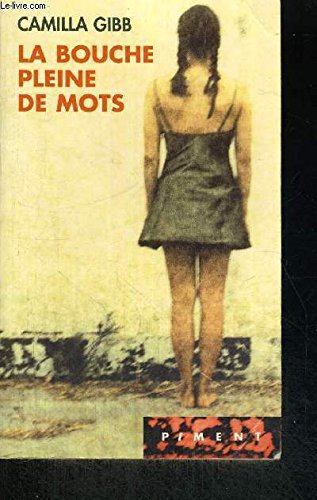 La bouche pleine de mots (Piment) Books