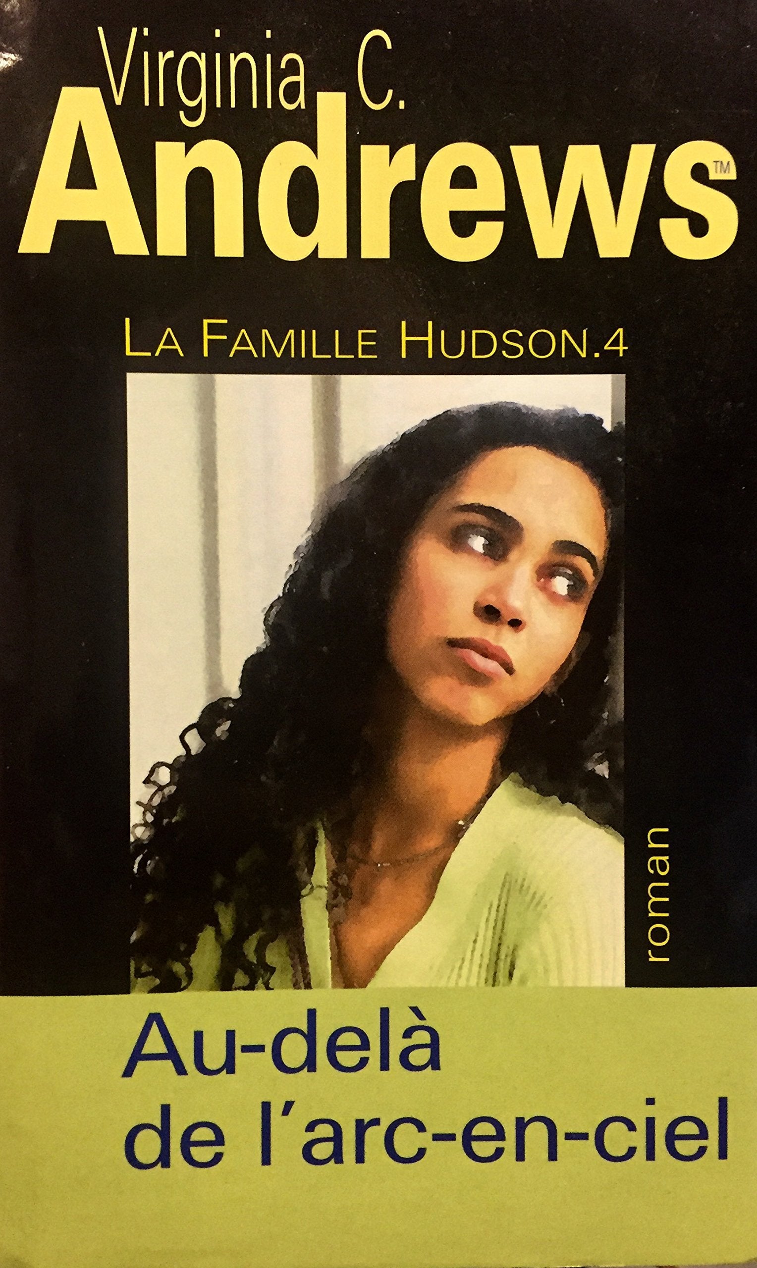 Au-delà de l'arc-en-ciel La famille Hudson tome 4 book