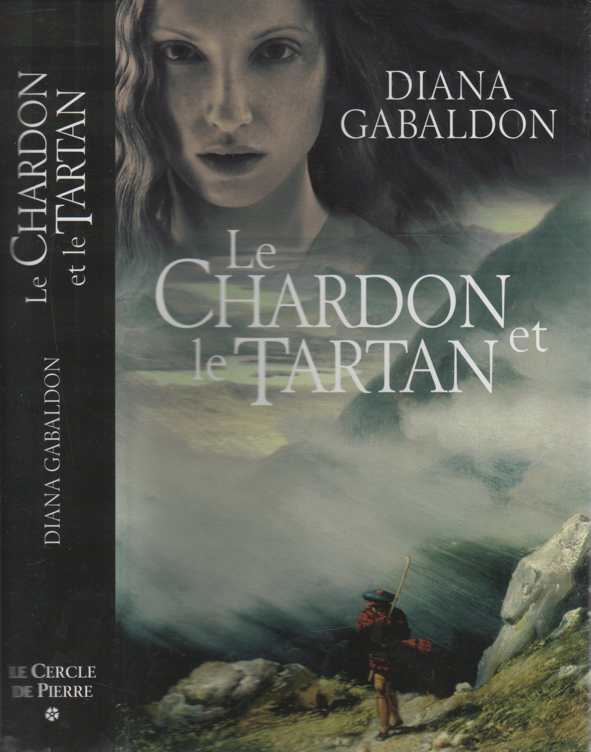 Le chardon et le tartan, tome 1 : Le cercle de pierre book
