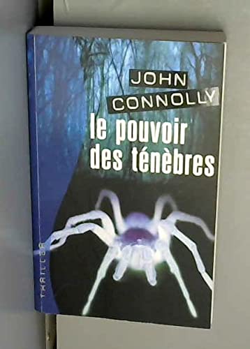 Le pouvoir des ténèbres (Thriller) book