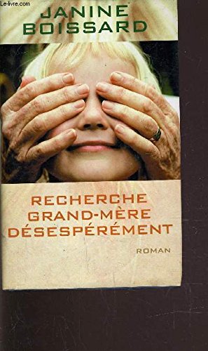 RECHERCHE GRAND-MERE DESESPEREMENT. Books