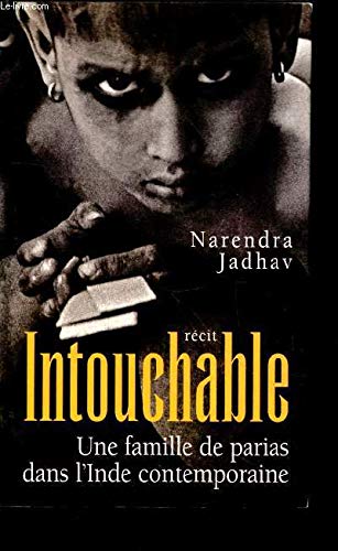 Intouchable, une famille de parias dans l'Inde contemporaine book