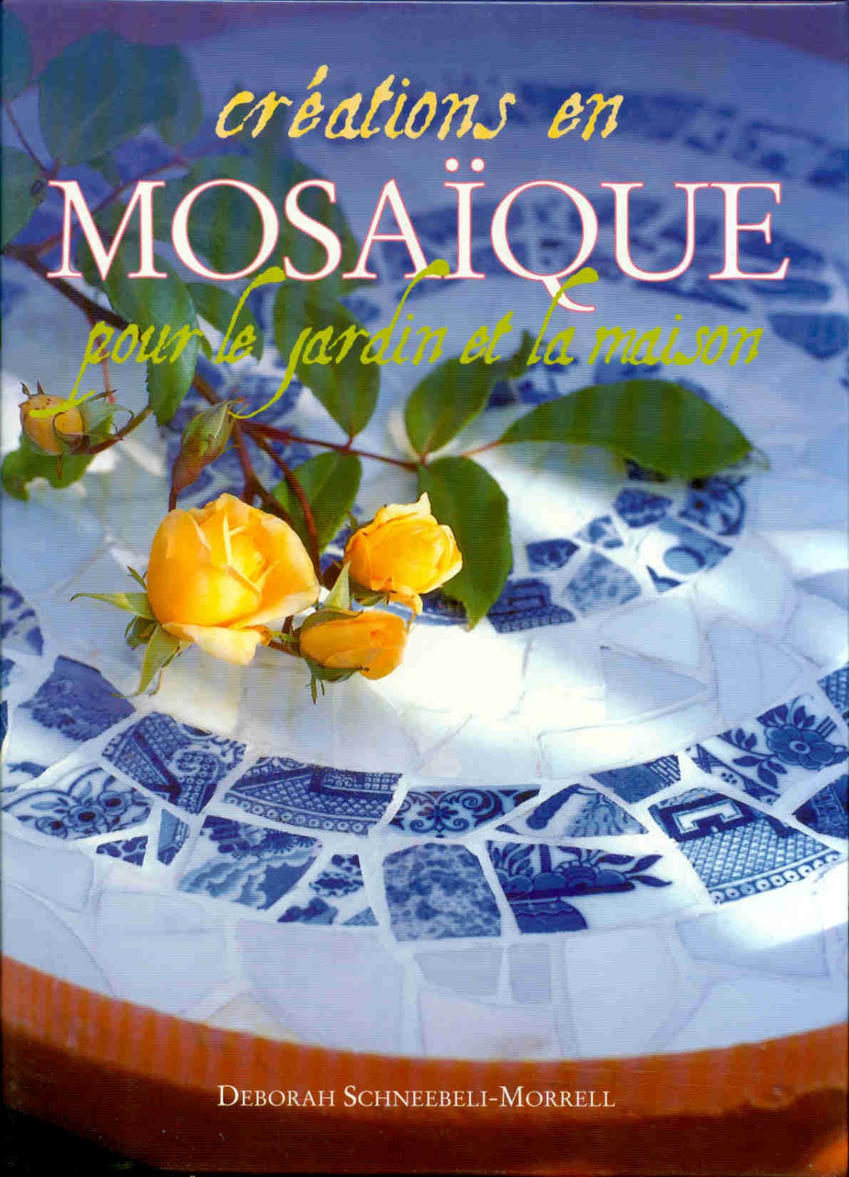 Créations en mosaïque : Plus de vingt modèles à réaliser à base de céramique, de verre, de terre cuite, de galets ou de coquillages Hobbies & Crafts