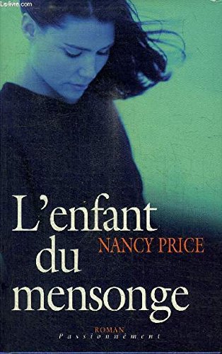 L'enfant du mensonge (Passionnément) Books