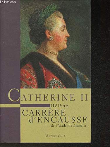 Catherine II, un âge d'or pour la Russie. Books