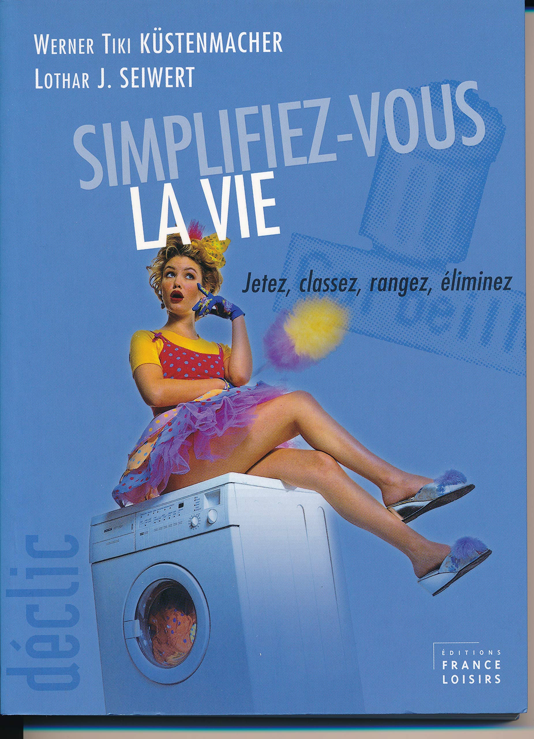 Simplifiez-vous la vie book