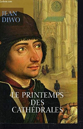 Le printemps des cathédrales book