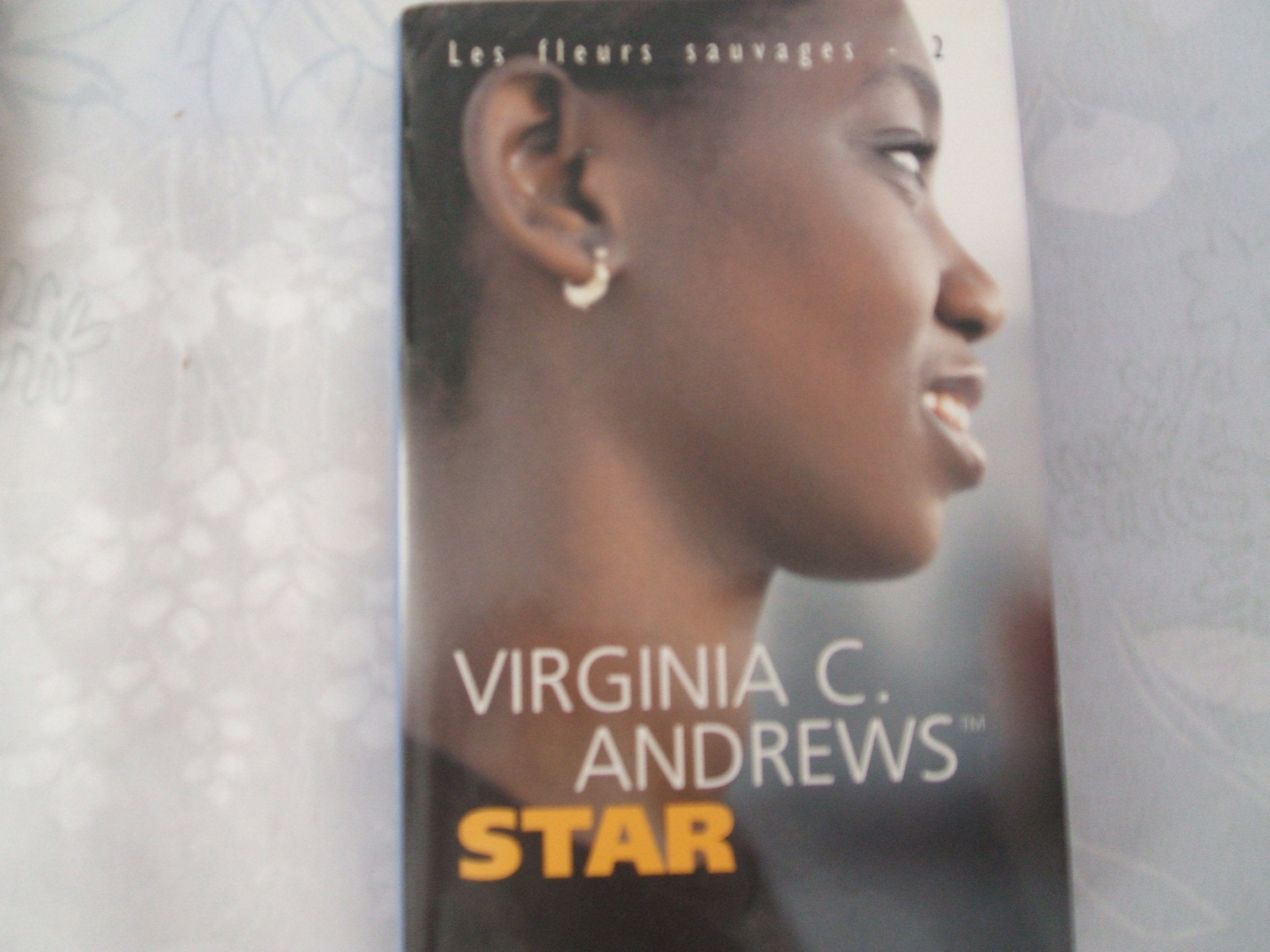 Star (Les fleurs sauvages, 2) Books