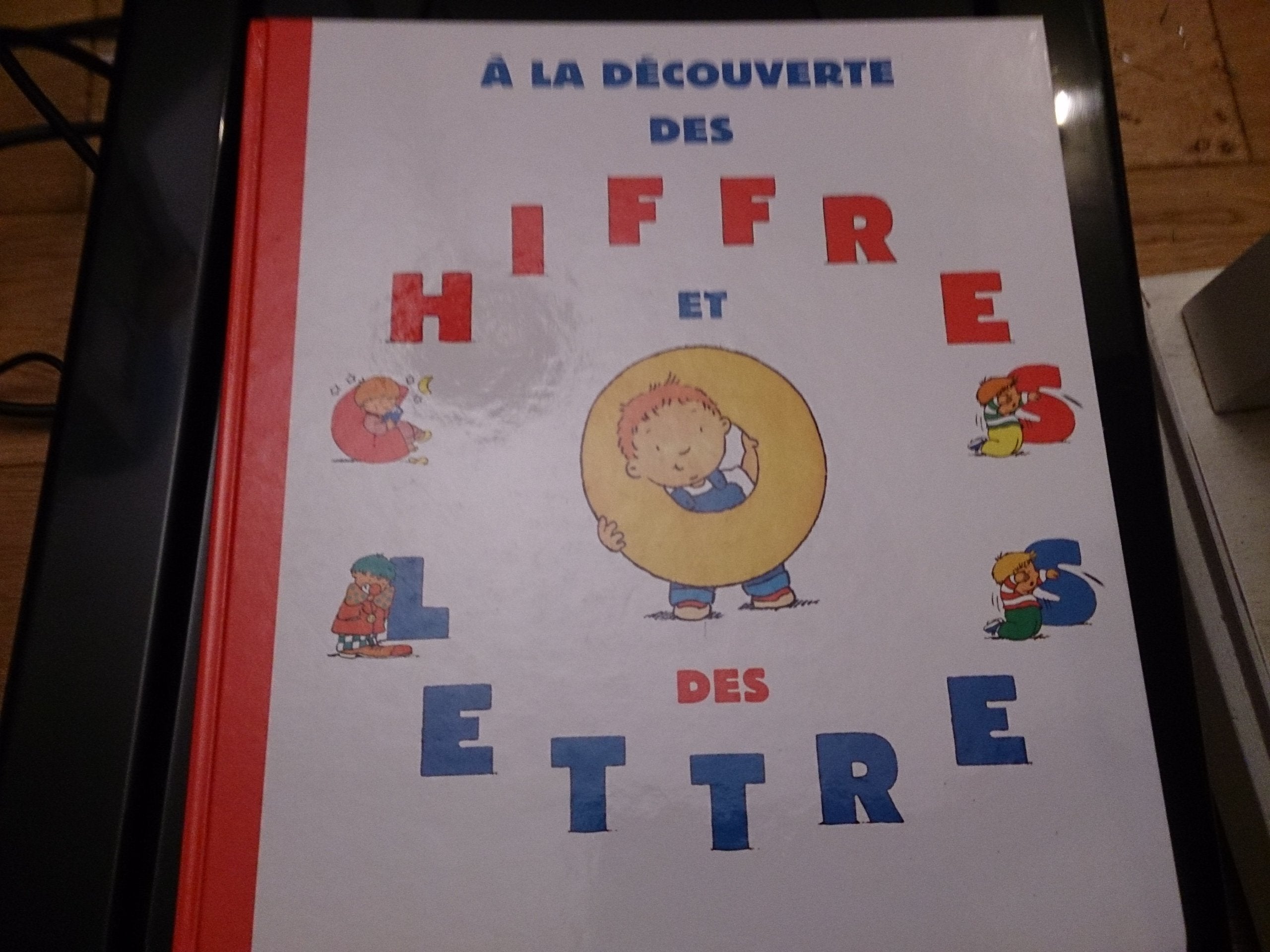 A la découverte des chiffres et des lettres book