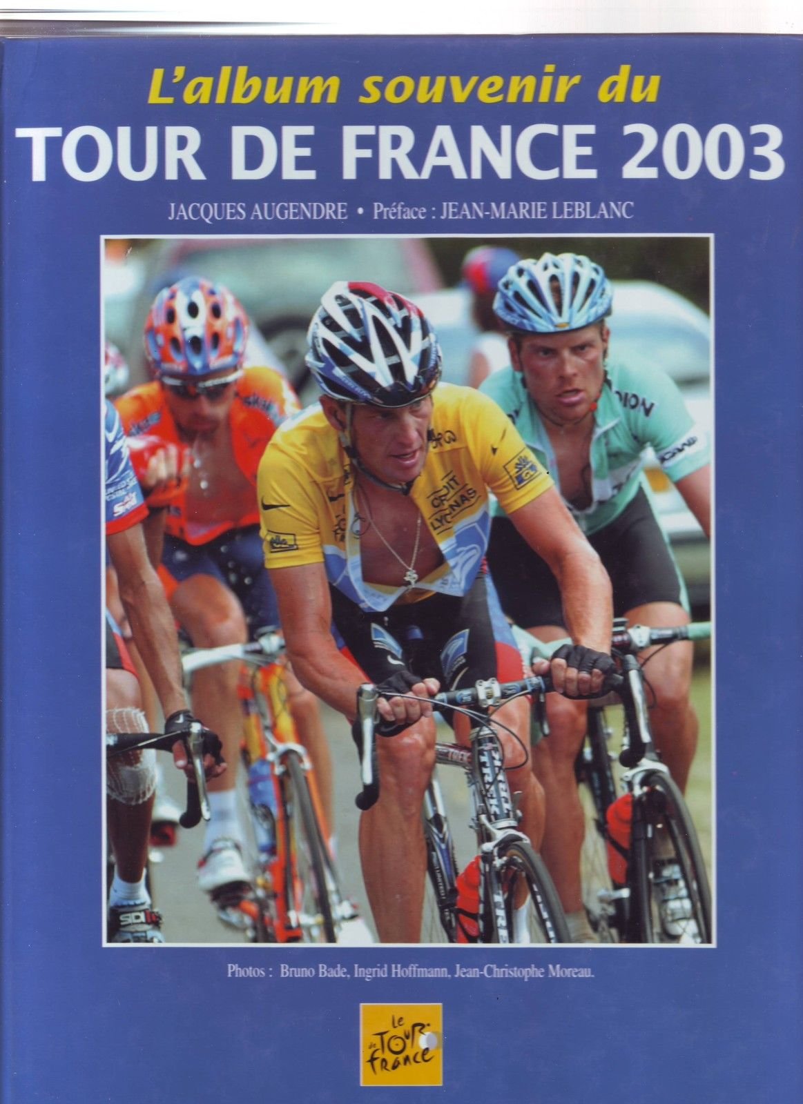 Tour de France 2003 le livre officiel book