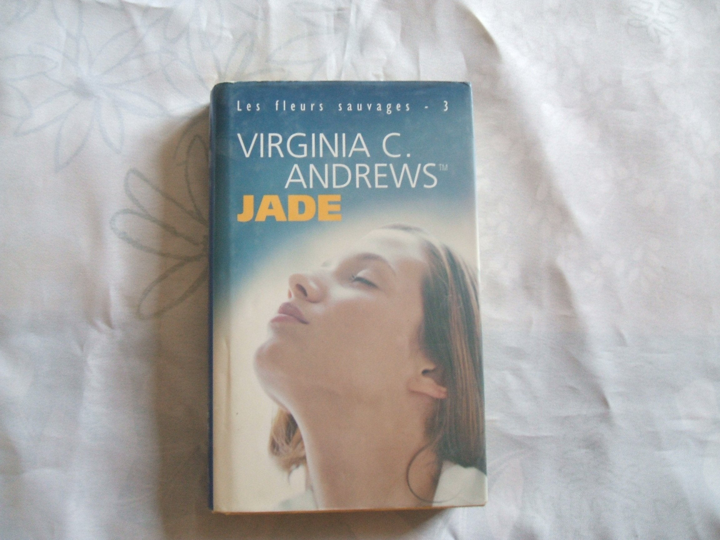 Jade (Les fleurs sauvages) book