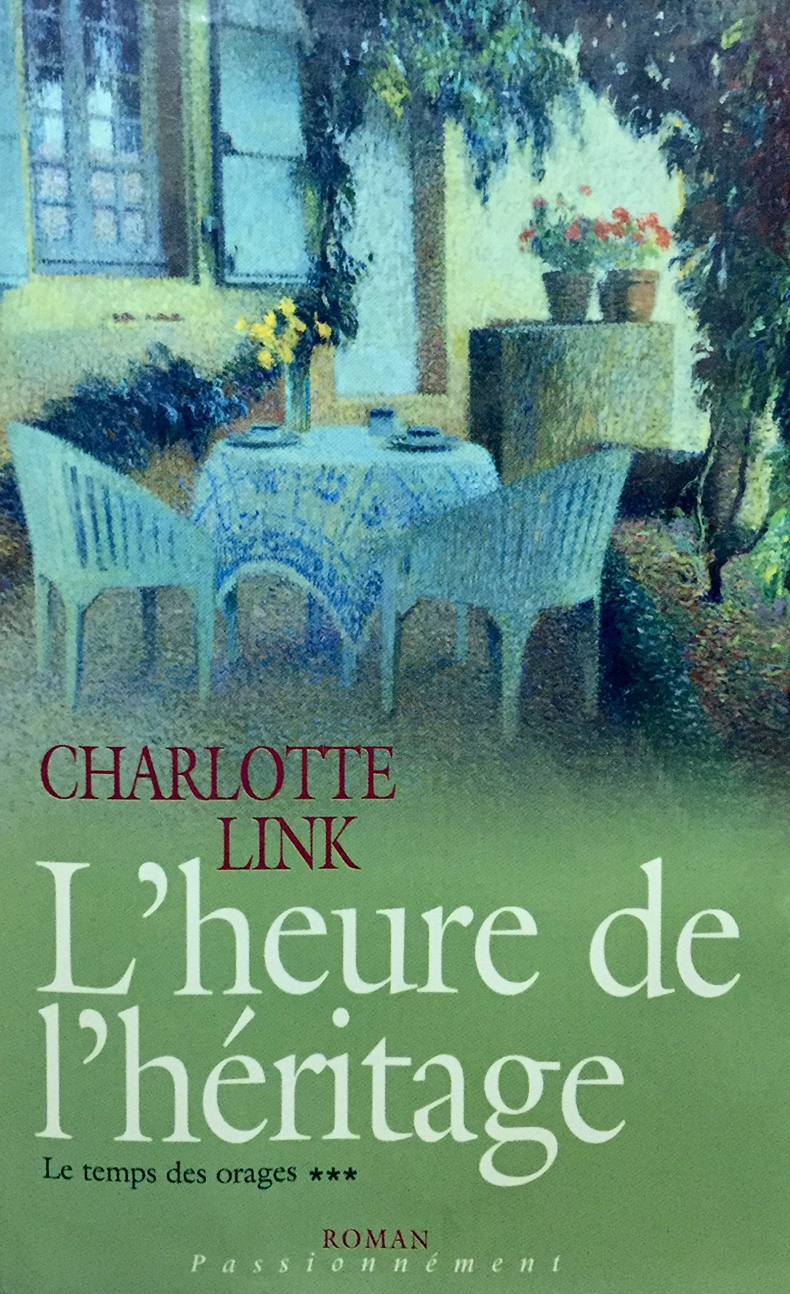 L'heure de l'héritage (Le temps des orages) book