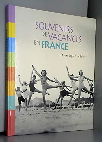 Souvenirs De Vacances En France book