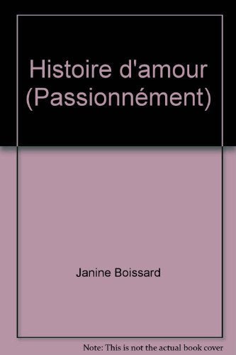 Histoire d'amour (Passionnément) book