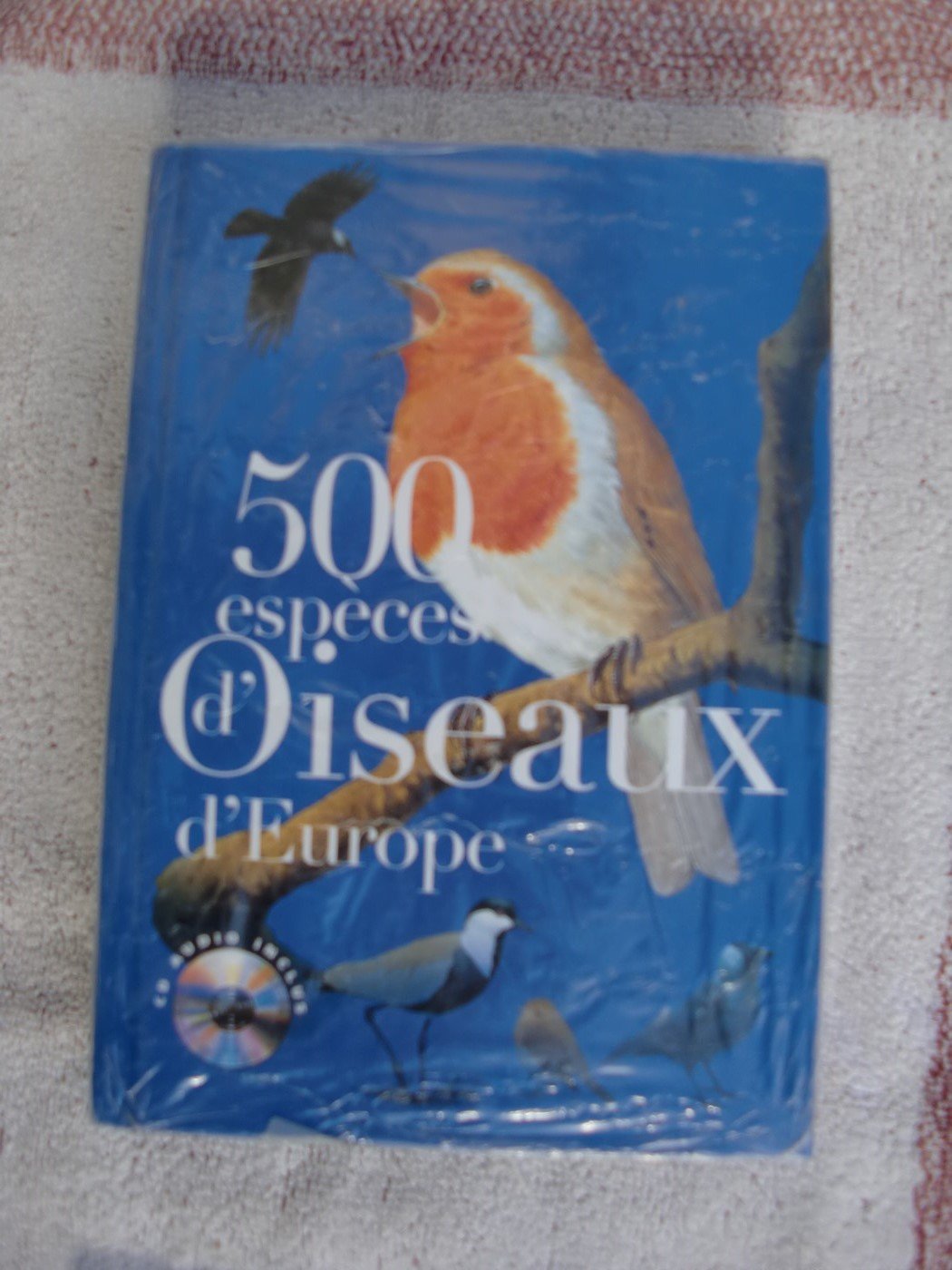 500 espèces d'oiseaux d'Europe book