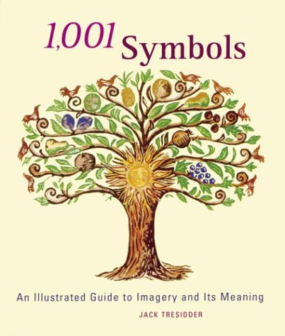 1001 symboles : Guide illustré des symboles et de leur signification book