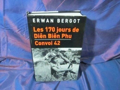 Les 170 jours de Diên Biên Phu book