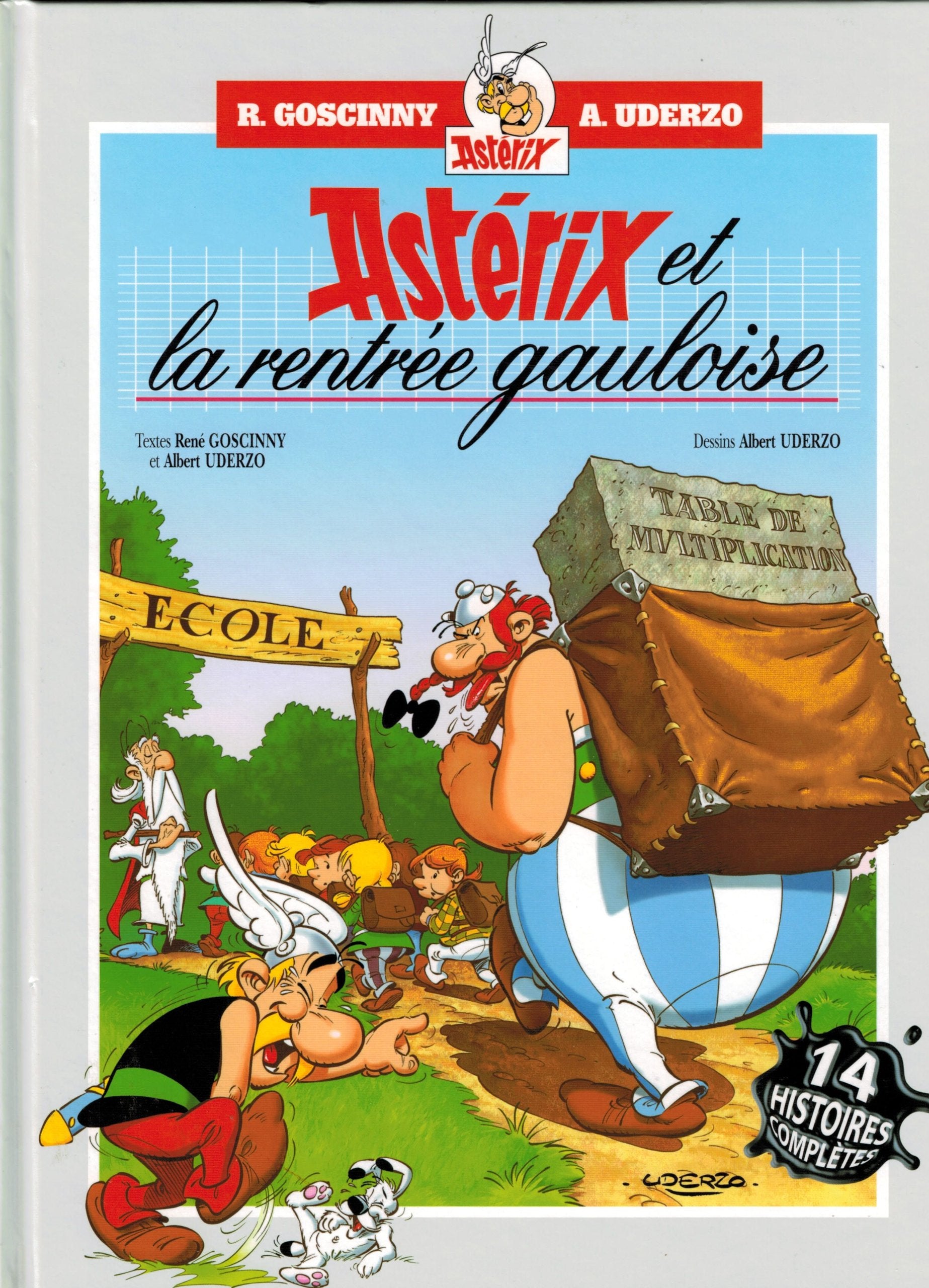 Astérix et la rentrée gauloise : Quatorze histoires complètes d'Astérix book