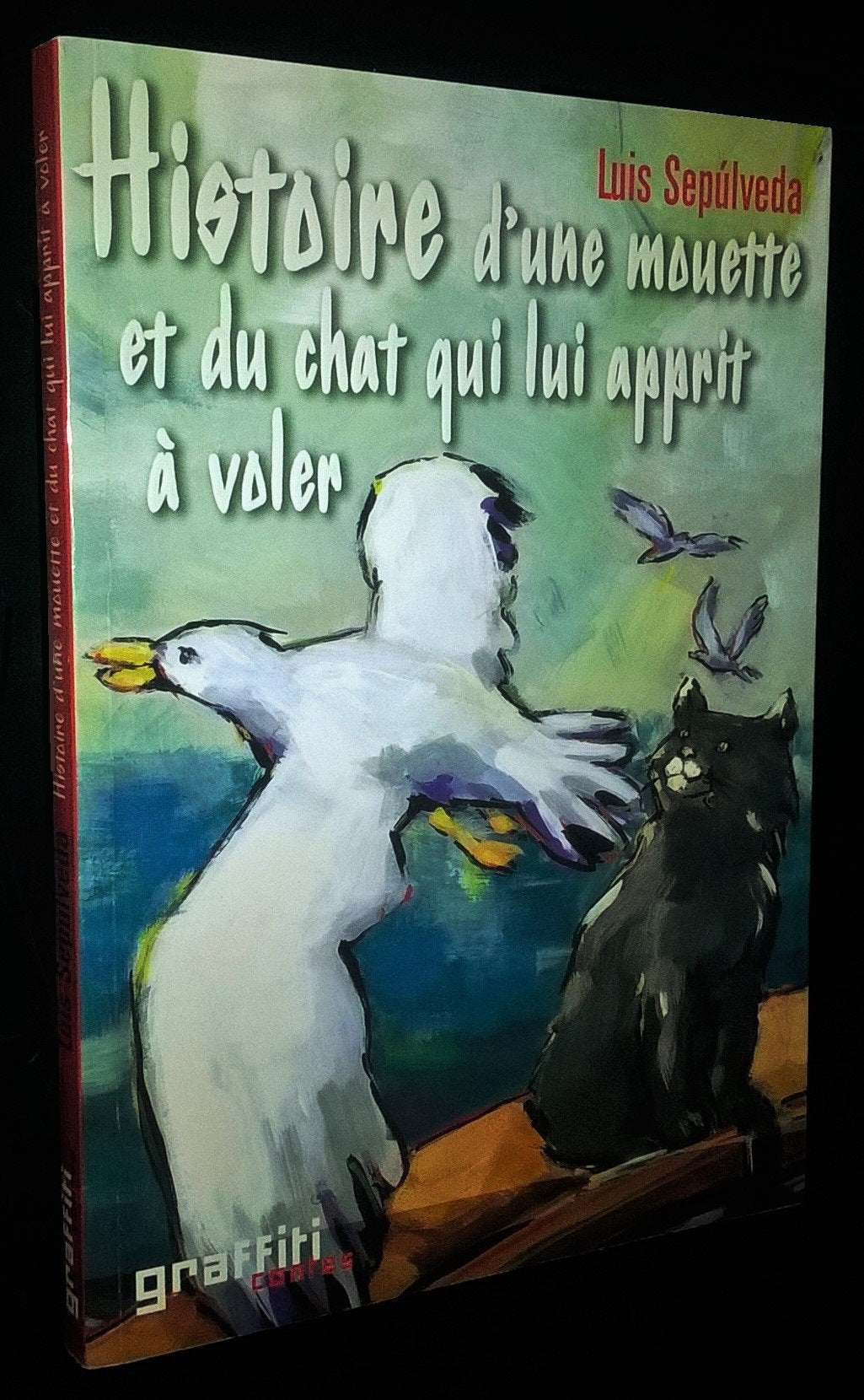 Histoire d'une mouette et du chat qui lui apprit à voler Books