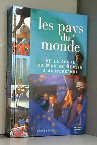 Les pays du monde: De la chute du Mur de Berlin à aujourd'hui Books
