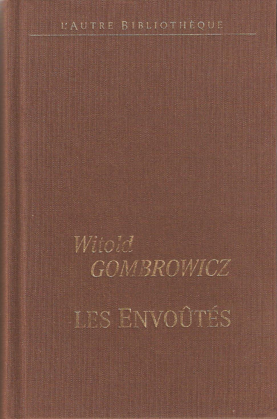 Les envoûtés (L'autre bibliothèque) book