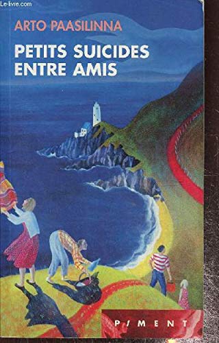Petits suicides entre amis book