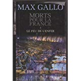 Le feu de l'enfer: 1916-1917 (Morts pour la France) Books